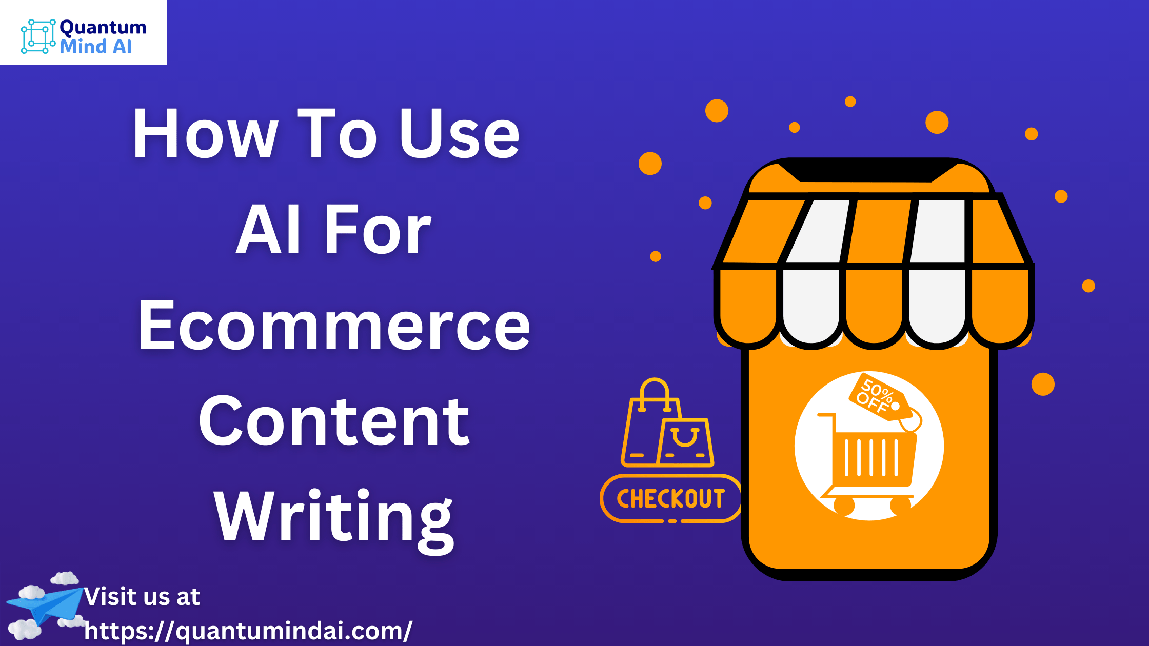 How To Use AI For Ecommerce Content Writing